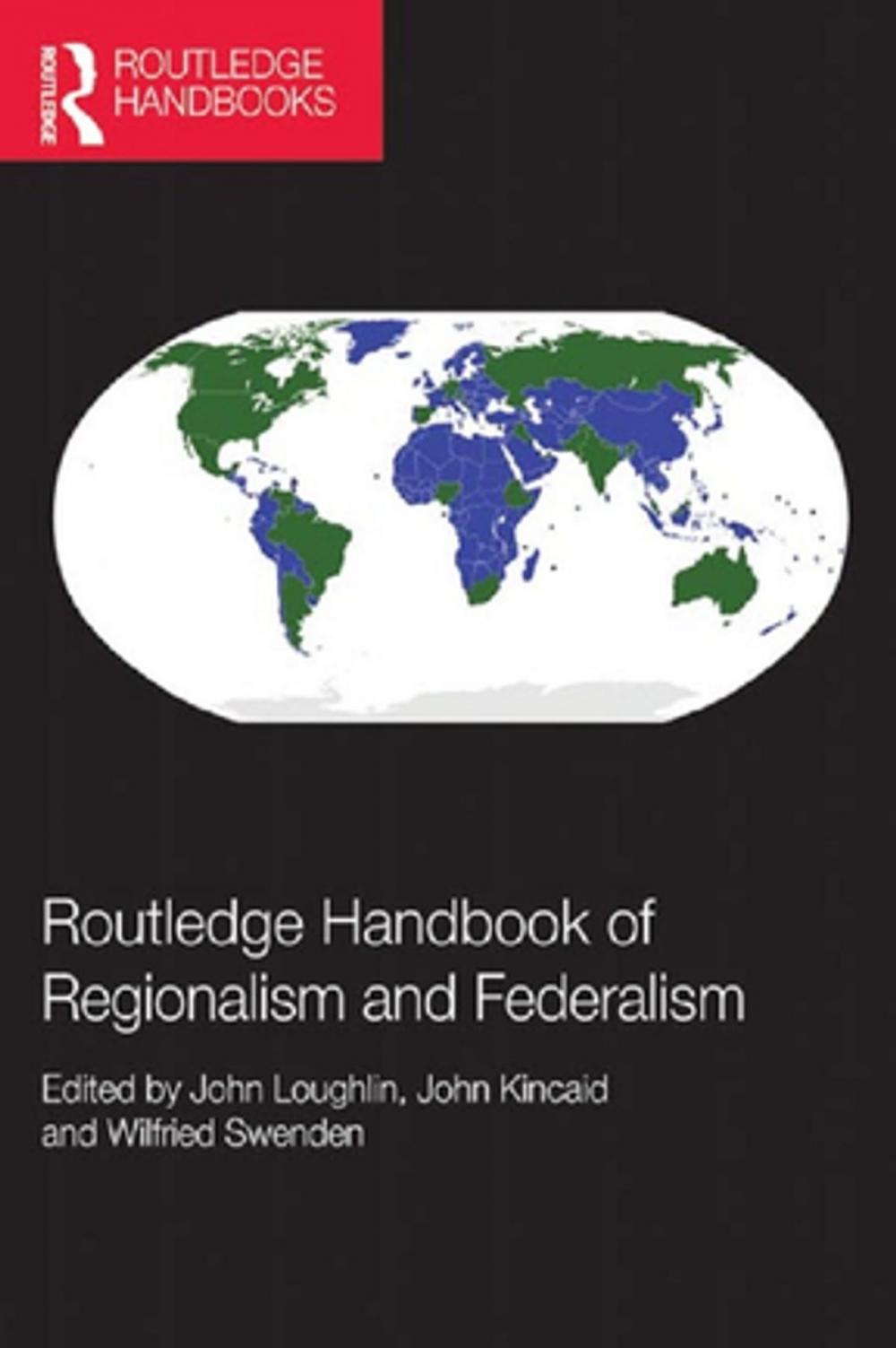 Big bigCover of Routledge Handbook of Regionalism &amp; Federalism