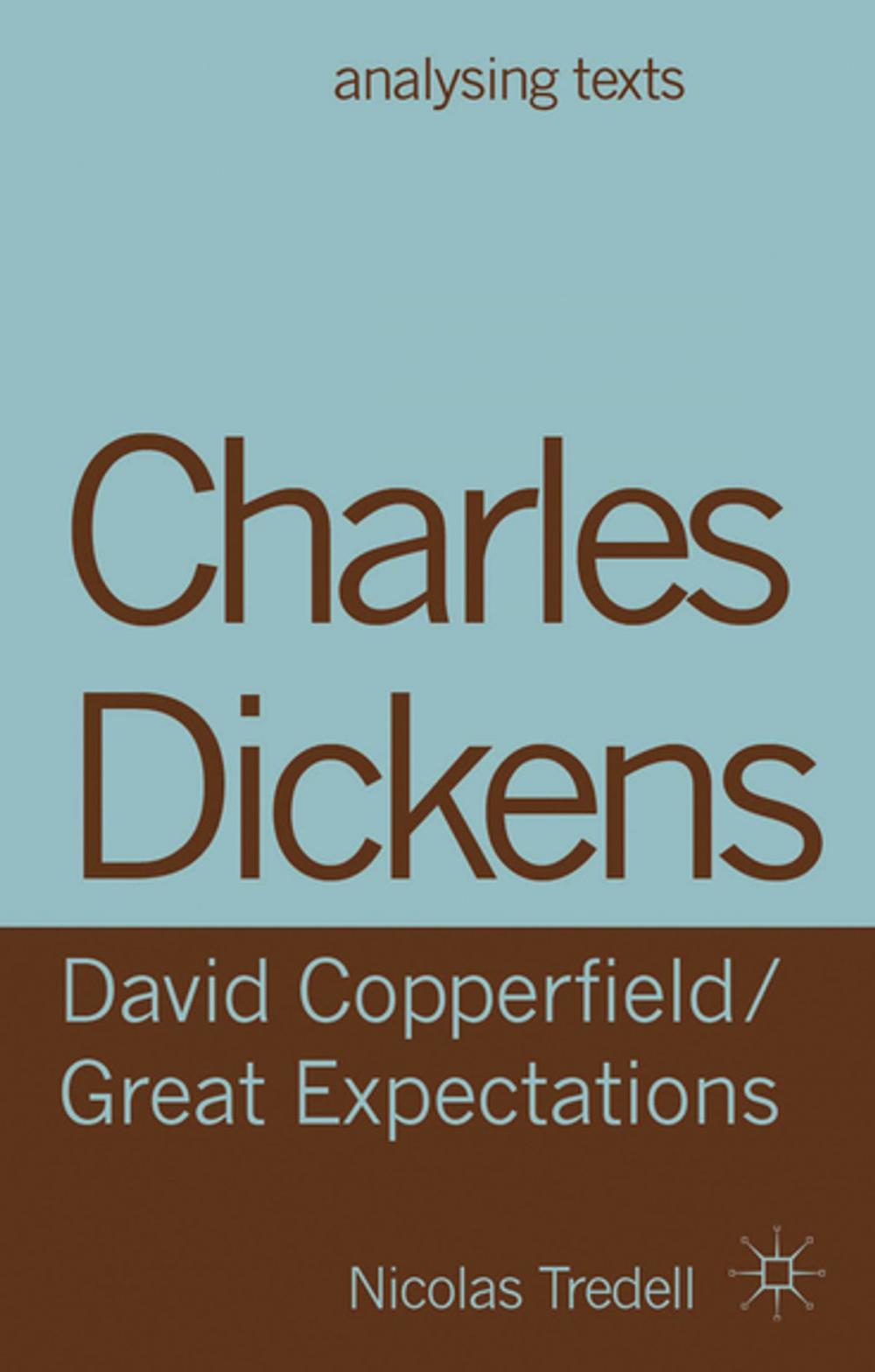 Big bigCover of Charles Dickens: David Copperfield/ Great Expectations