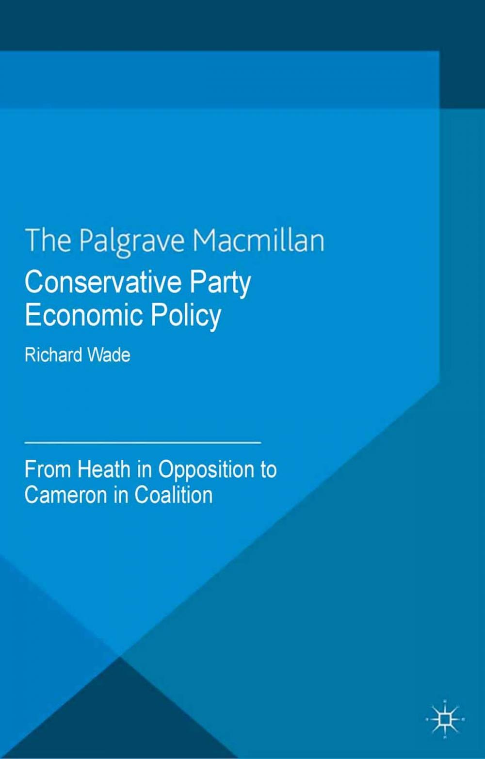 Big bigCover of Conservative Party Economic Policy