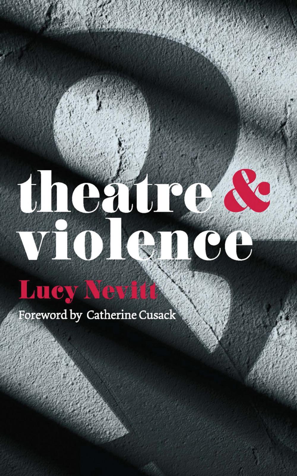 Big bigCover of Theatre and Violence