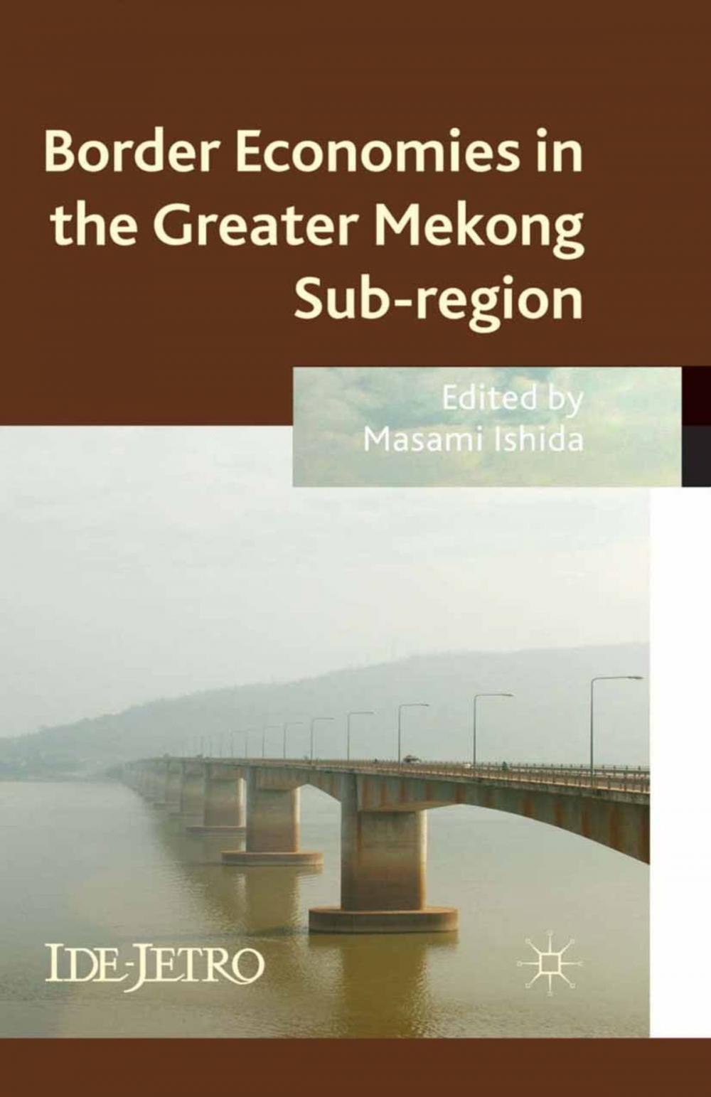 Big bigCover of Border Economies in the Greater Mekong Sub-region