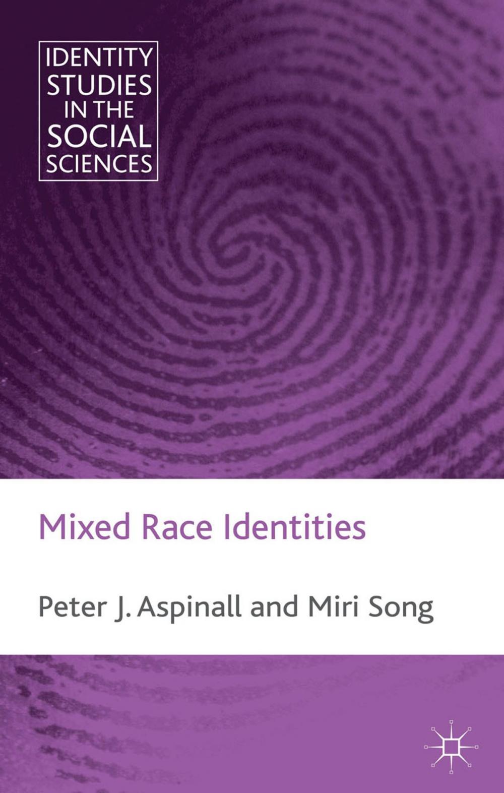 Big bigCover of Mixed Race Identities