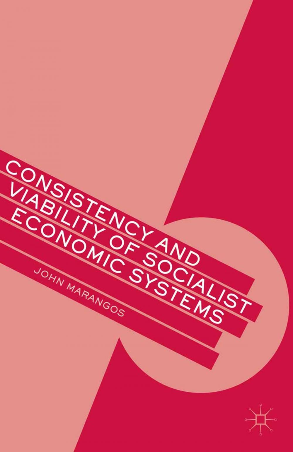 Big bigCover of Consistency and Viability of Socialist Economic Systems