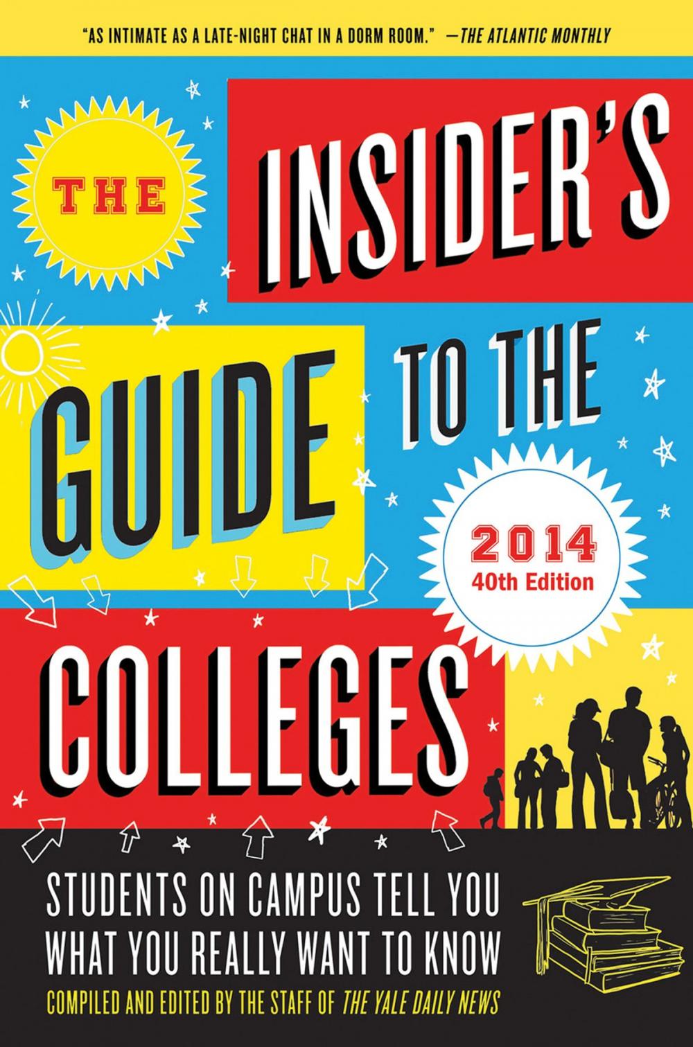 Big bigCover of The Insider's Guide to the Colleges, 2014