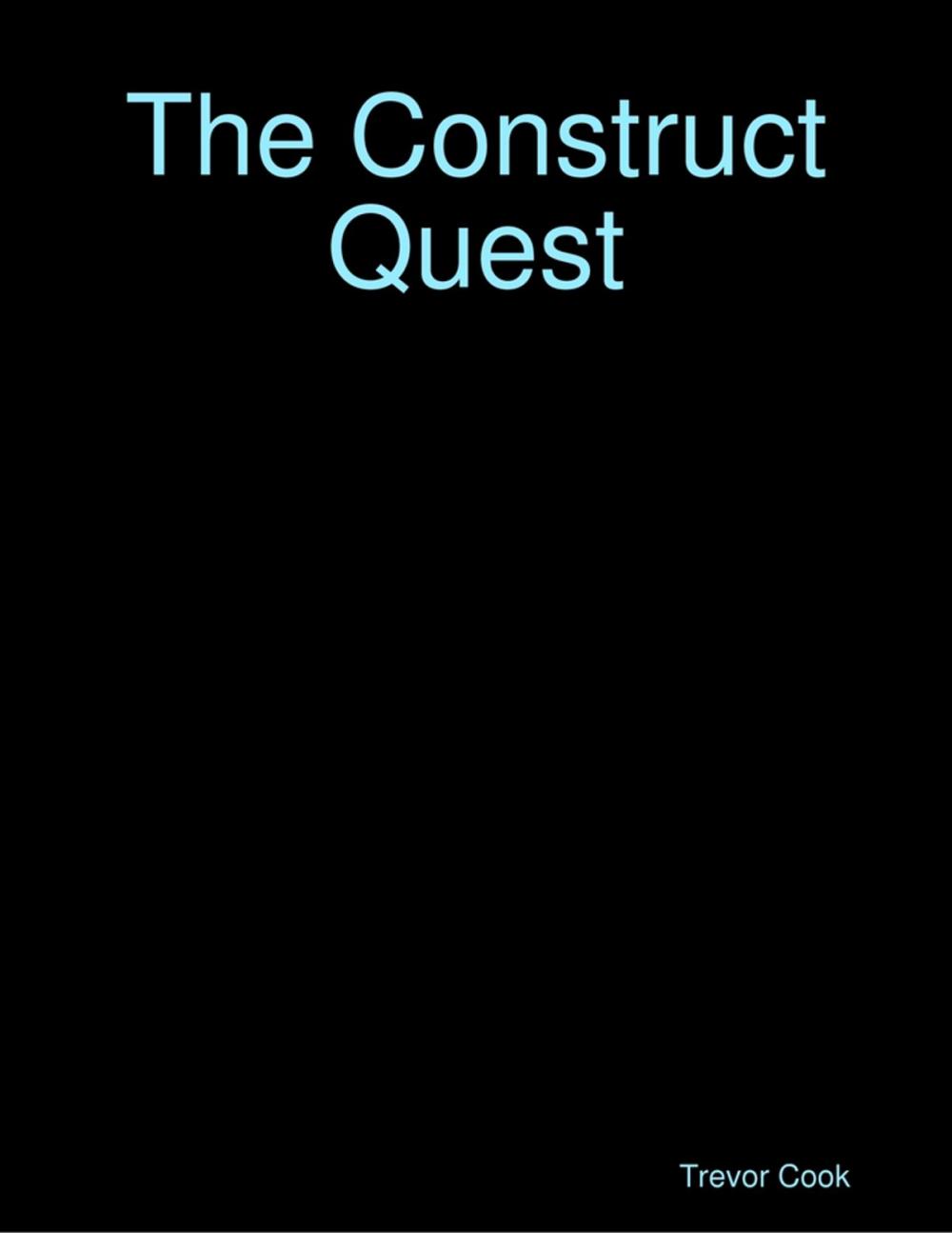 Big bigCover of The Construct Quest