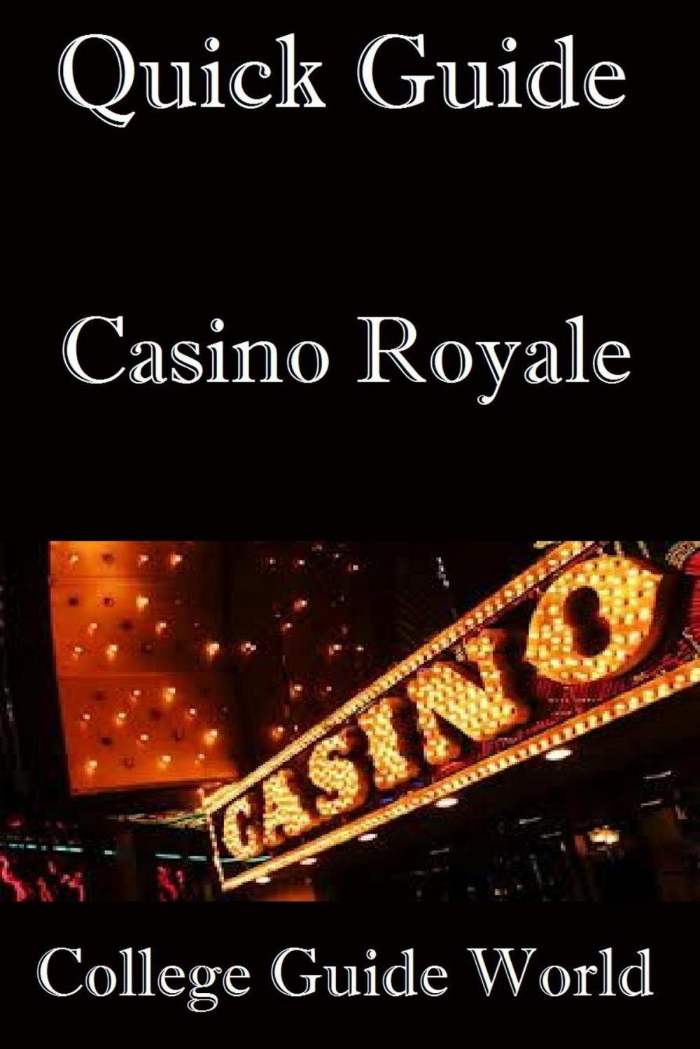 Big bigCover of Quick Guide: Casino Royale