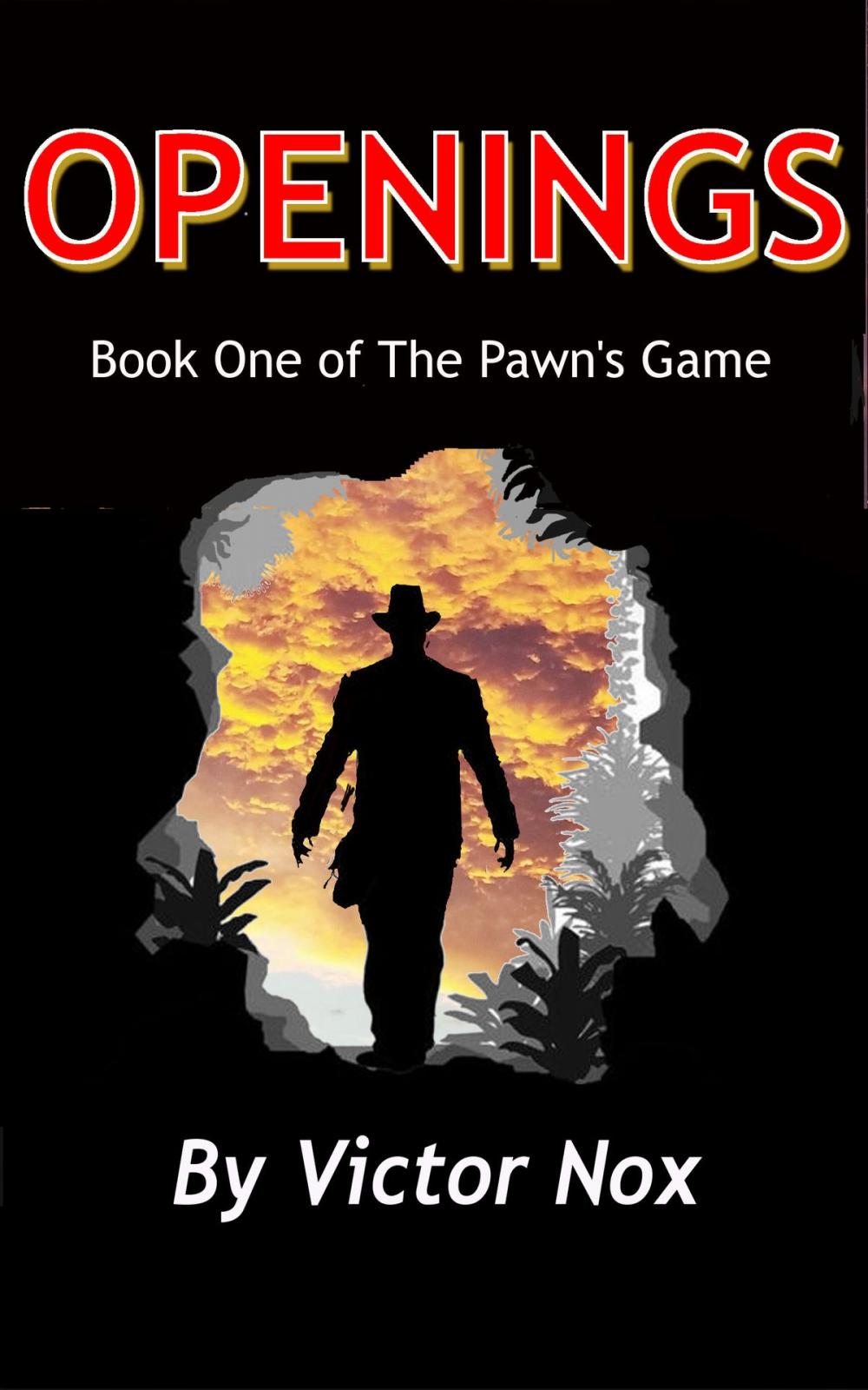 Big bigCover of Openings (Book One of The Pawn's Game)