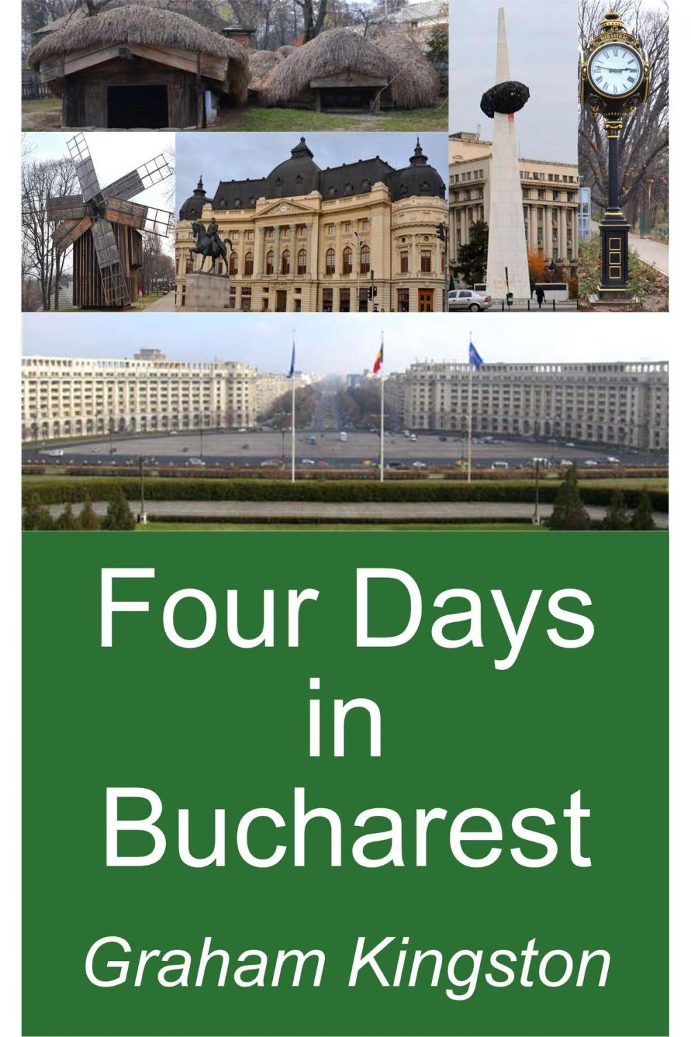 Big bigCover of Four Days in Bucharest