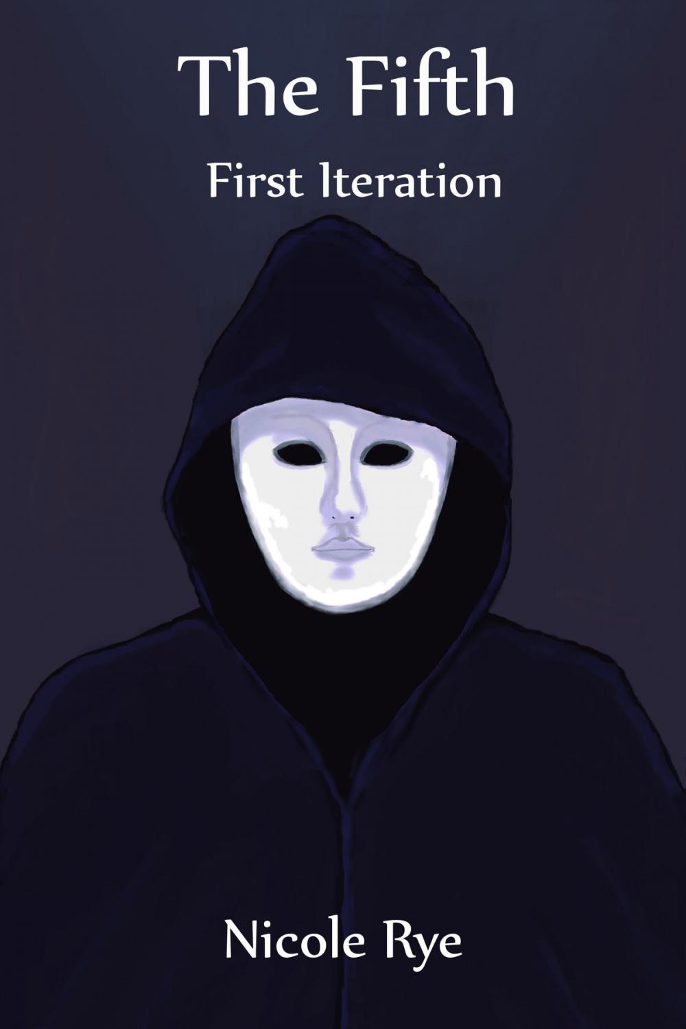 Big bigCover of The Fifth: First Iteration