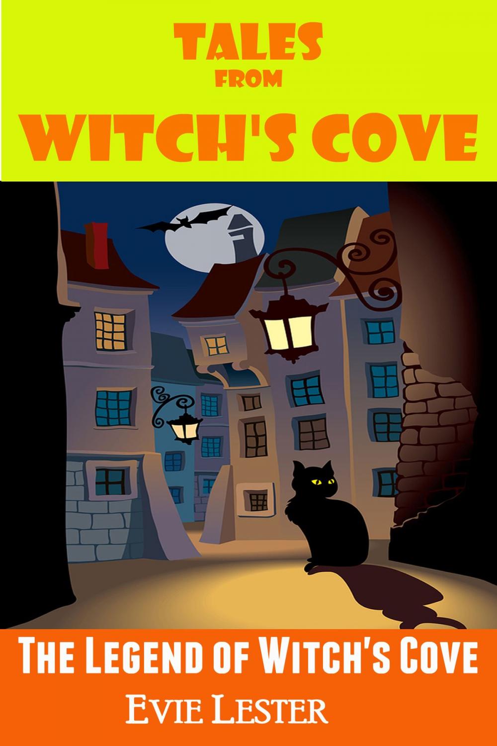 Big bigCover of The Legend of Witch's Cove (Tales from Witch's Cove)