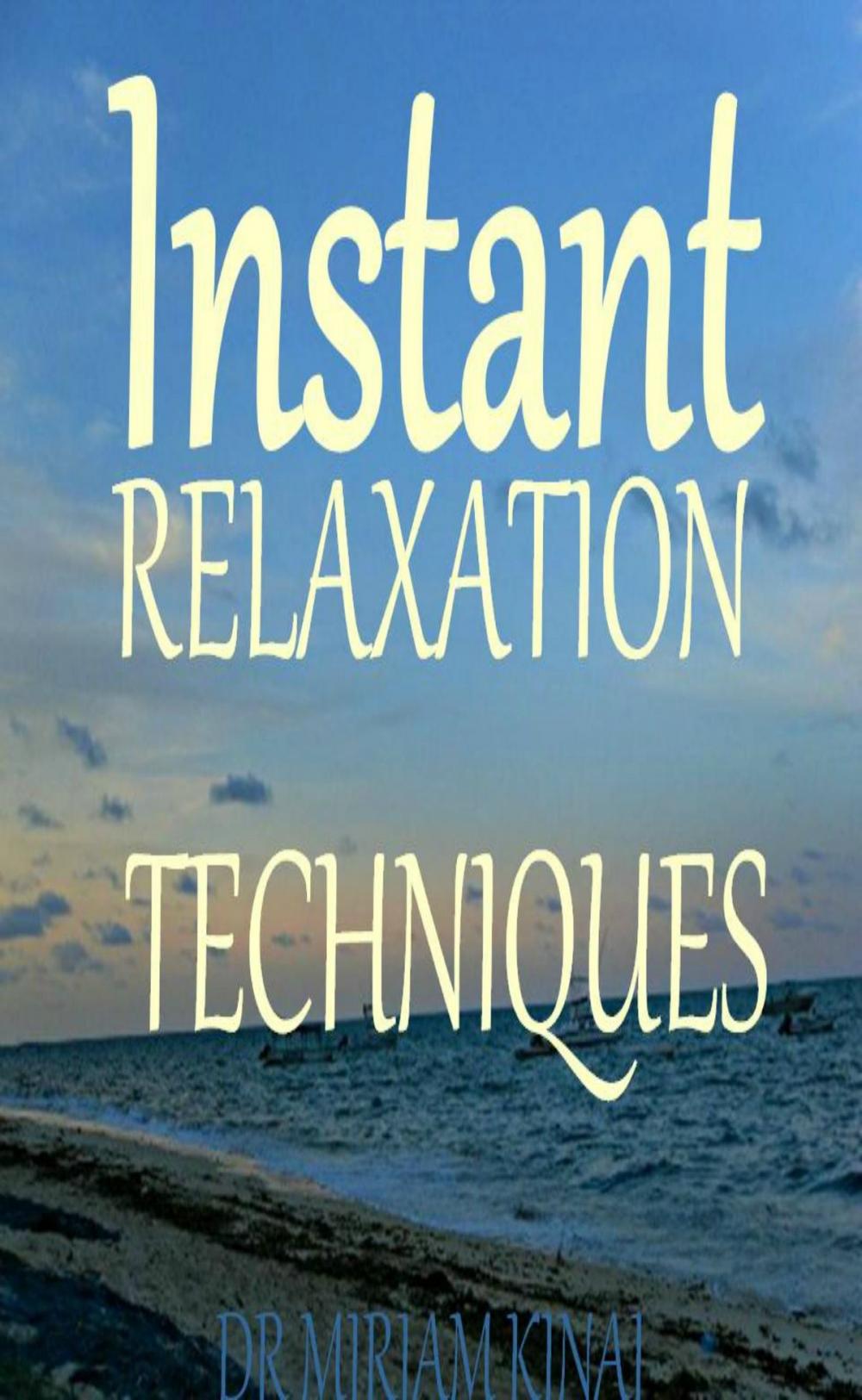 Big bigCover of Instant Relaxation Techniques