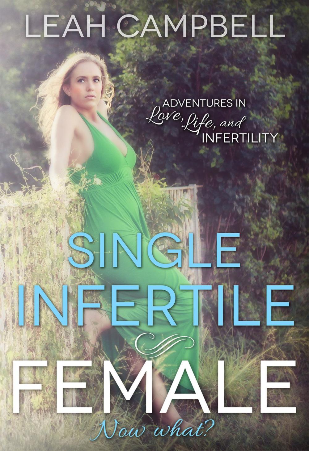 Big bigCover of Single Infertile Female