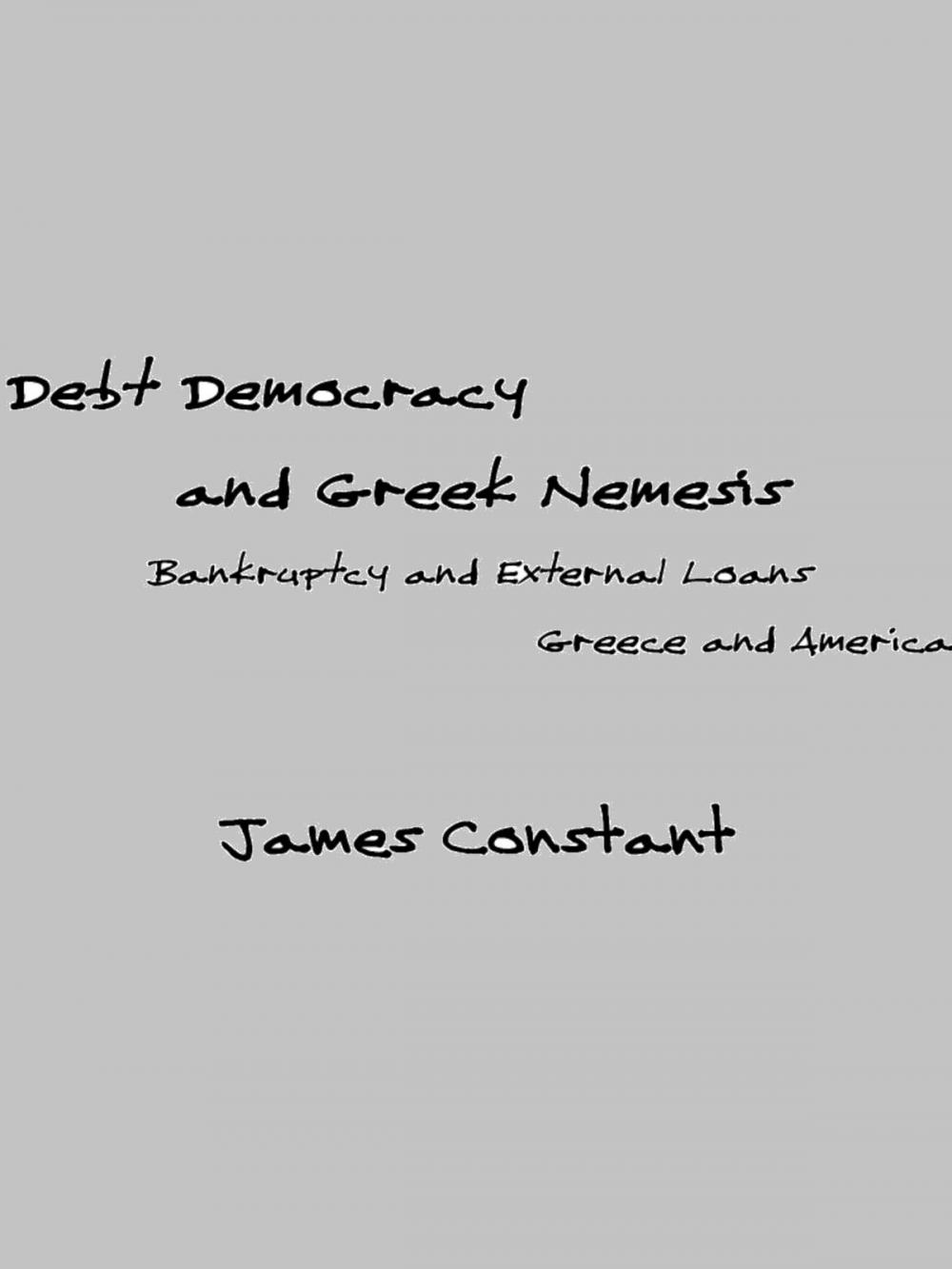 Big bigCover of Debt Democracy and Greek Nemesis