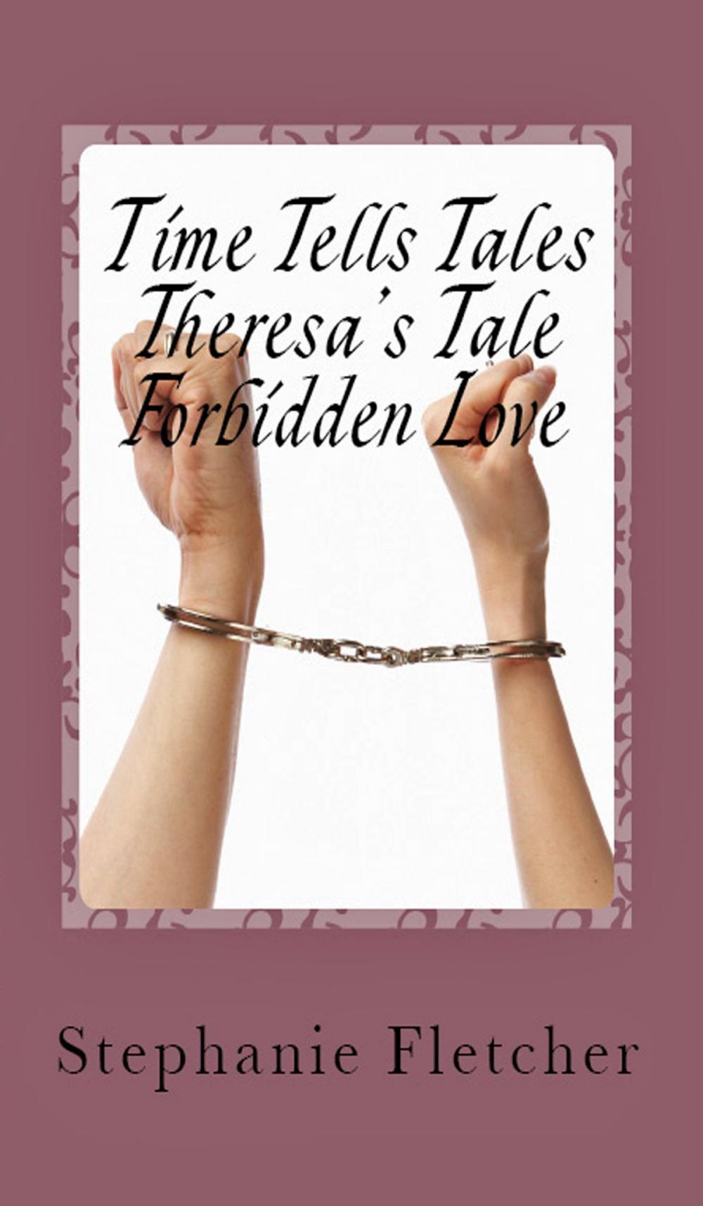 Big bigCover of Time Tells Tales: Tale Three - Theresa's Tale