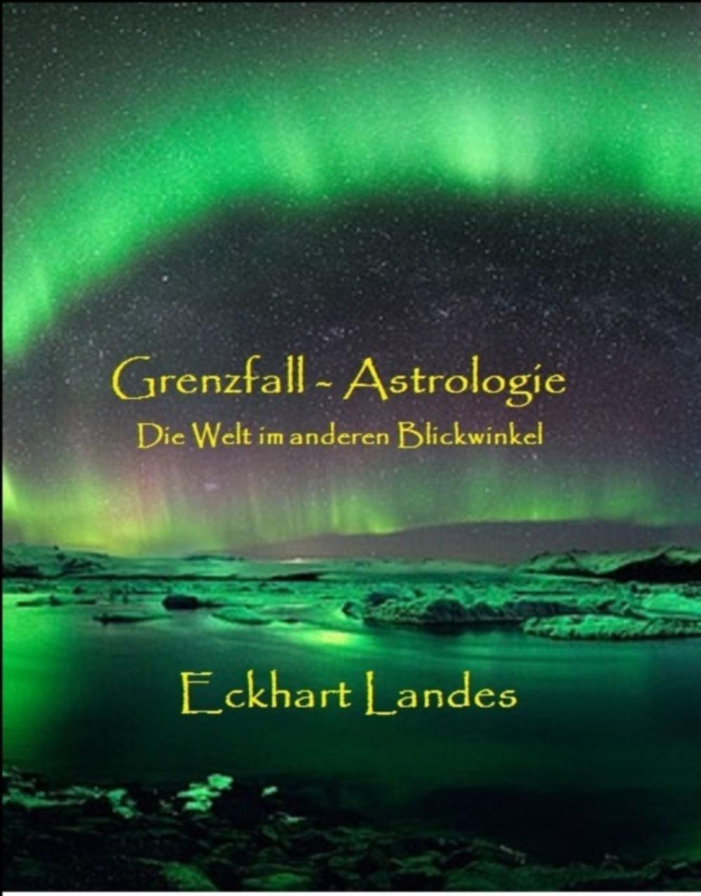 Big bigCover of Grenzfall Astrologie: Die Welt im anderen Blickwinkel