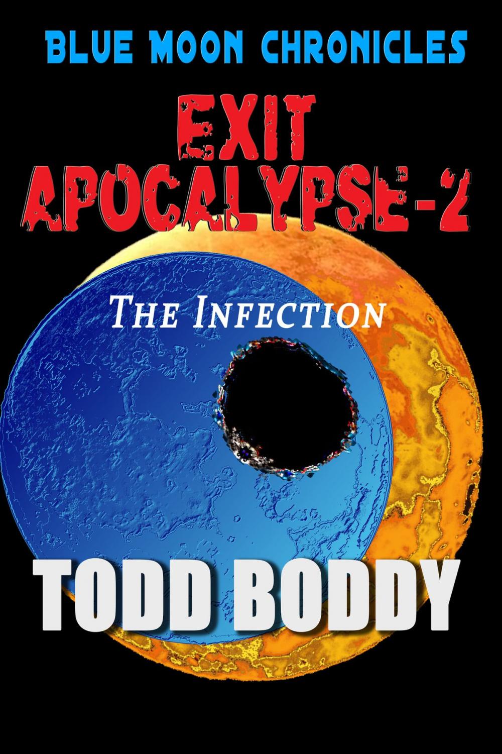 Big bigCover of Exit Apocalypse-2 The Infection