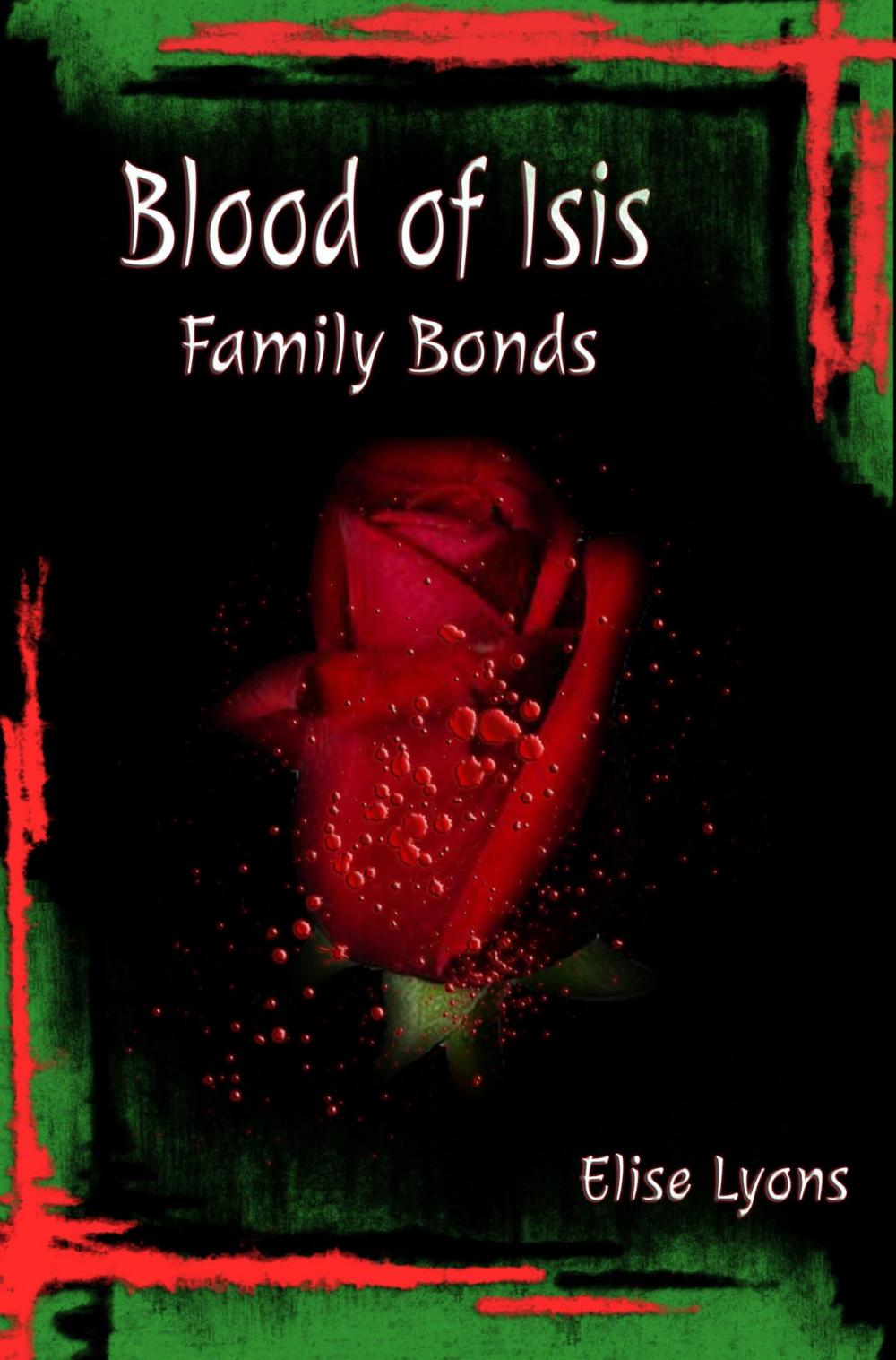 Big bigCover of Blood of Isis: Family Bonds