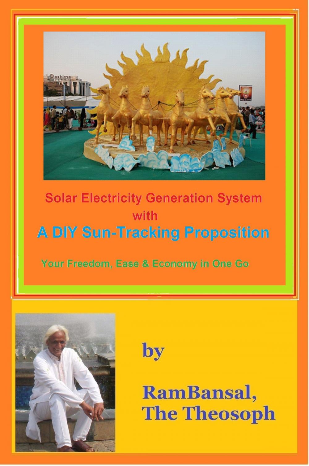 Big bigCover of Solar Electricity Generation System with a DIY Sun-Tracking Proposition