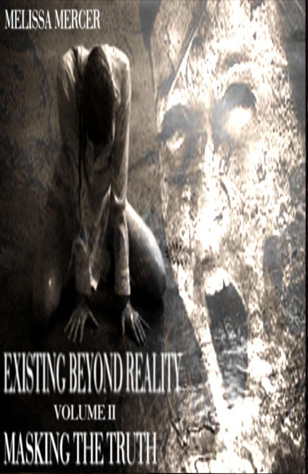 Big bigCover of Existing Beyond Reality Volume II: Masking the Truth