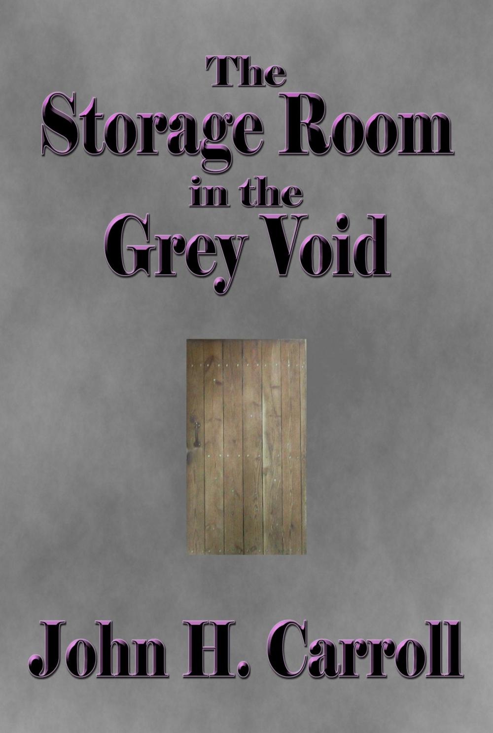 Big bigCover of The Storage Room in the Grey Void