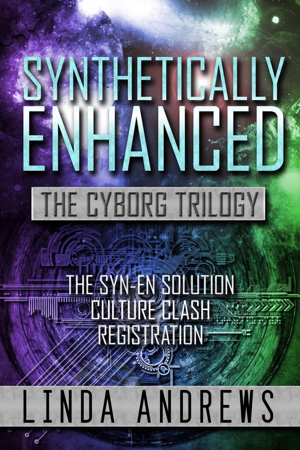 Big bigCover of Synthetically-Enhanced: The Cyborg Trilogy