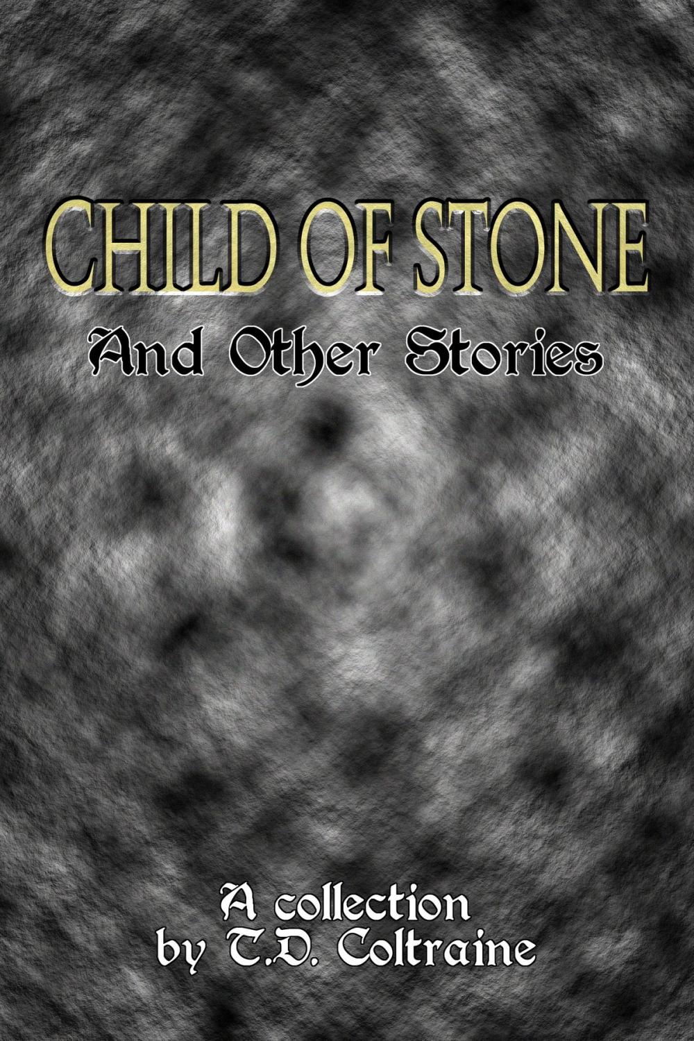 Big bigCover of Child of Stone & Other Stories