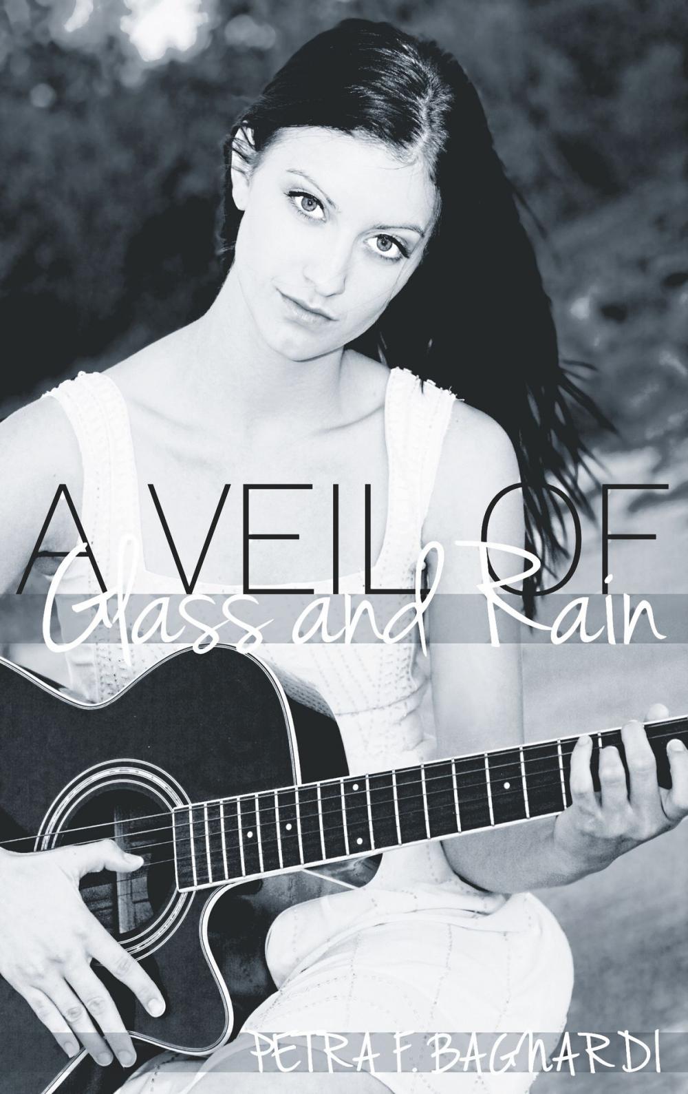 Big bigCover of A Veil of Glass and Rain