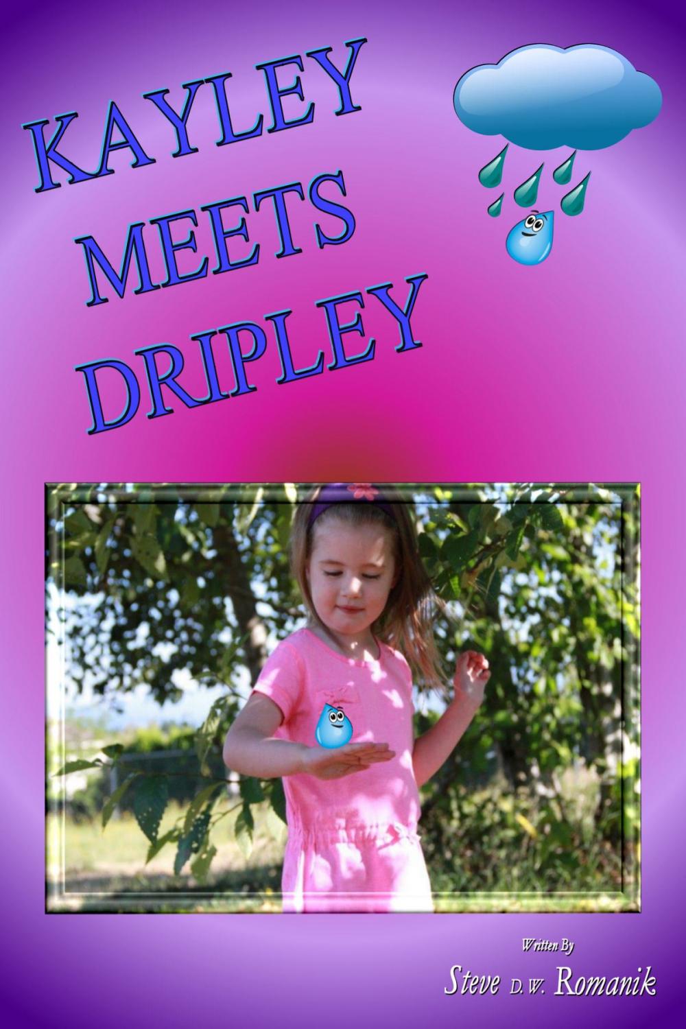 Big bigCover of Kayley Meets Dripley