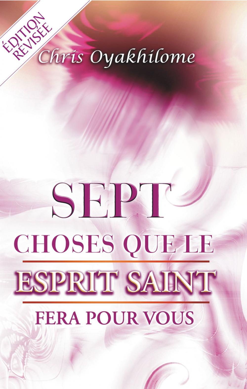 Big bigCover of Sept Choses que L'Esprit Saint Fera Pour Vous