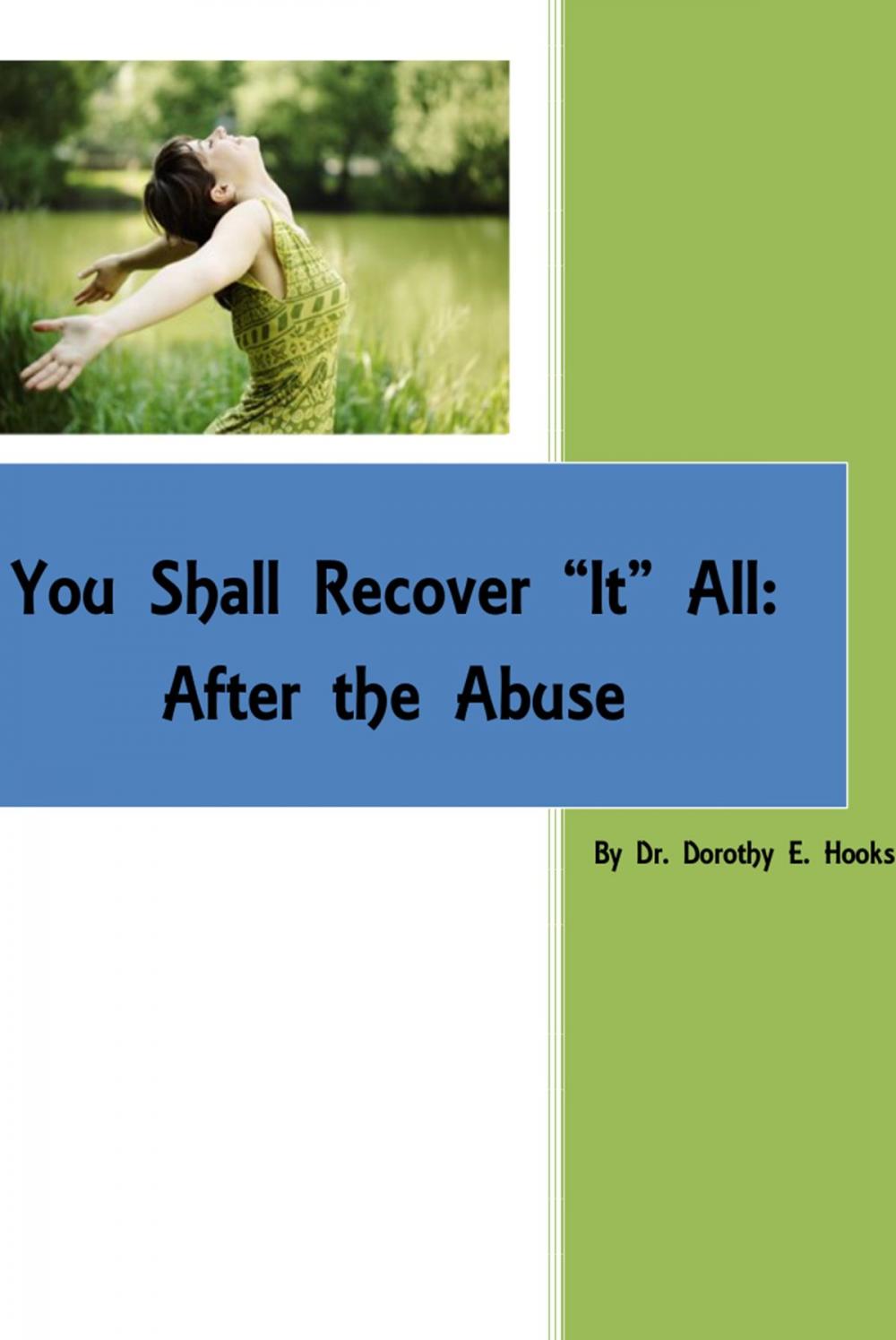 Big bigCover of You Shall Recover "It" All: After the Abuse