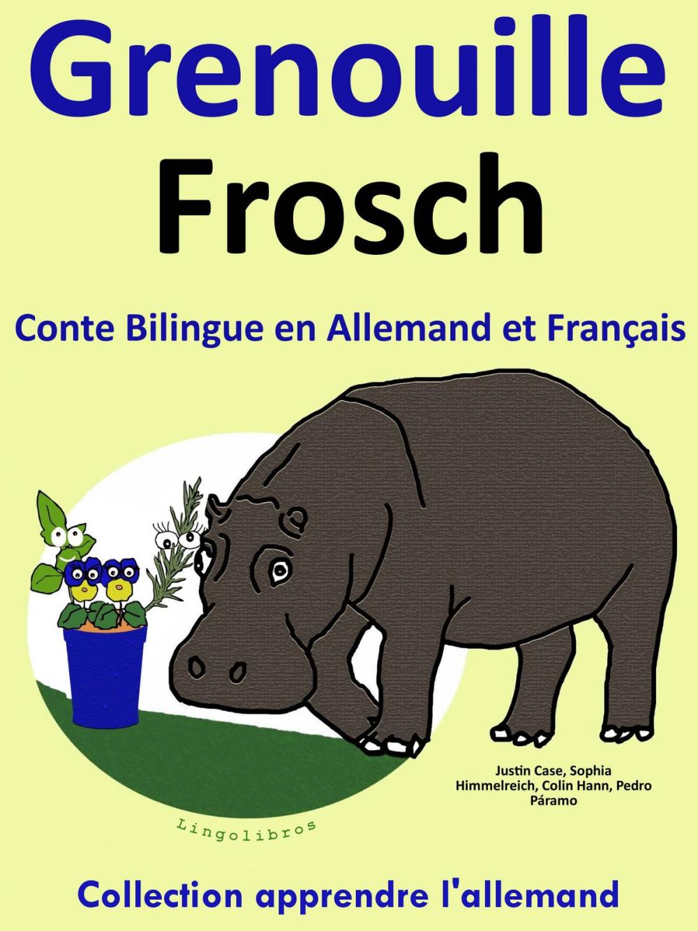 Big bigCover of Conte Bilingue en Allemand et Français: Grenouille - Frosch. Collection apprendre l'allemand.