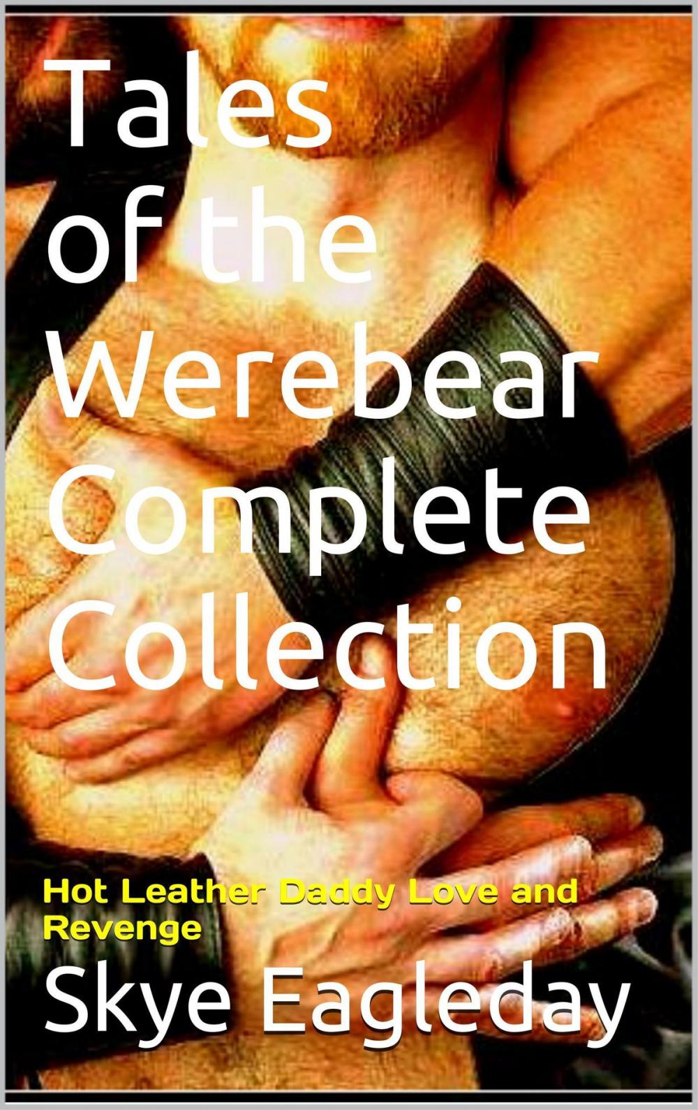 Big bigCover of Tales of the Werebear Complete Collection