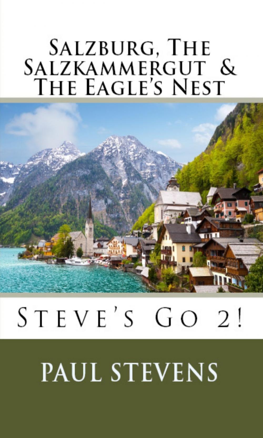 Big bigCover of Salzburg, The Salzkammergut, & The Eagle’s Nest
