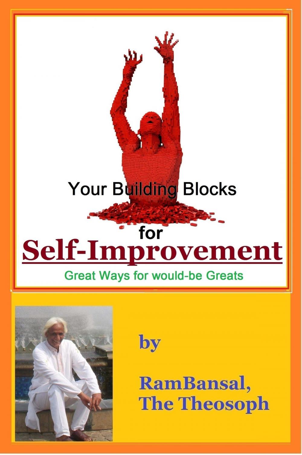 Big bigCover of Your Building Blocks for Self-Improvement, Great Ways for would-be Greats