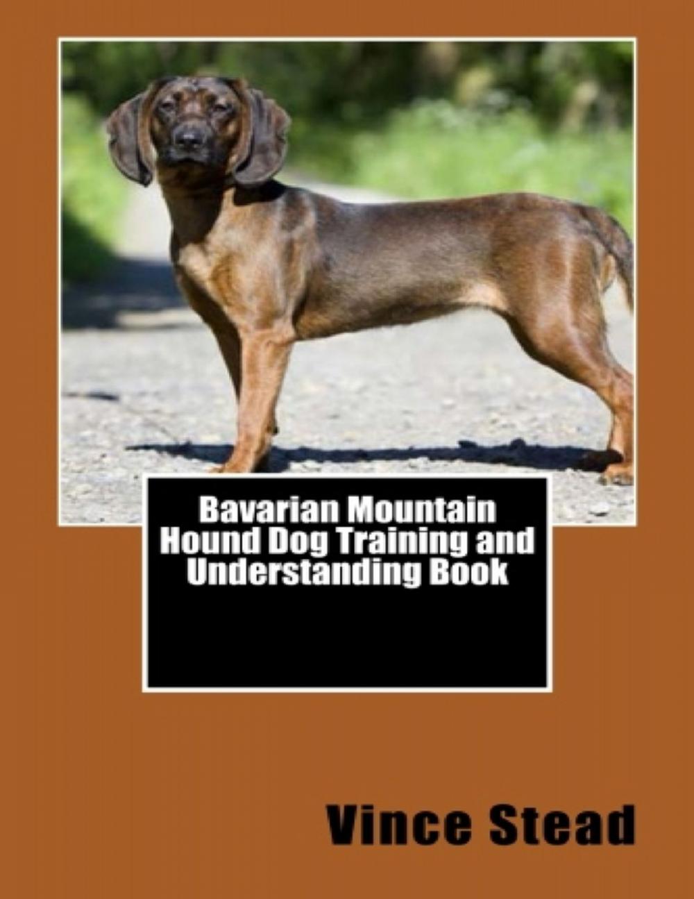 Big bigCover of Bavarian Mountain Hound Dog Training and Understanding Book