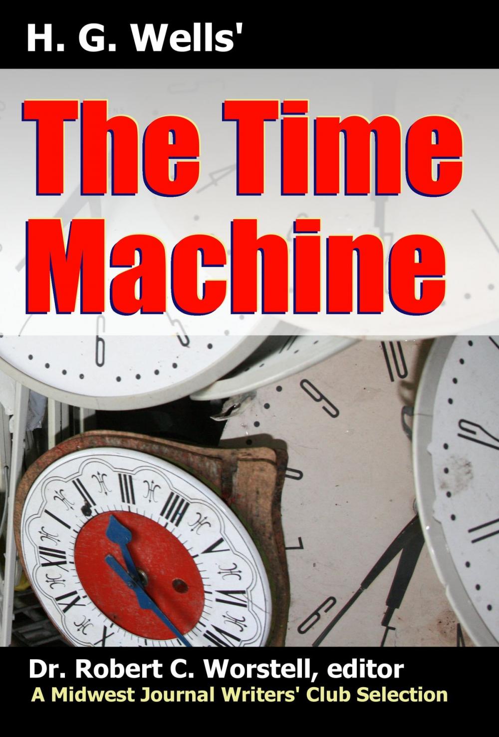 Big bigCover of H. G. Wells' The Time Machine