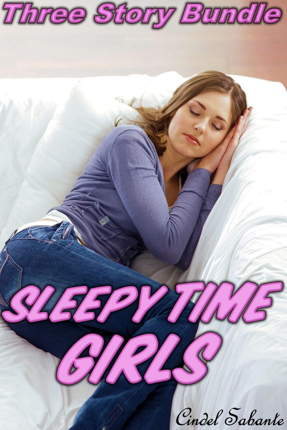 Big bigCover of Sleepy Time Girls: A Three Story Bundle