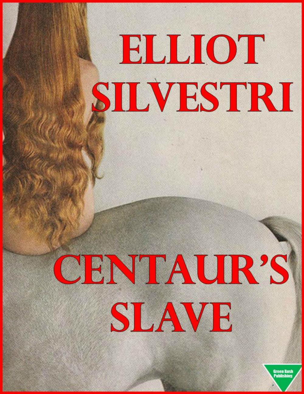 Big bigCover of Centaur's Slave