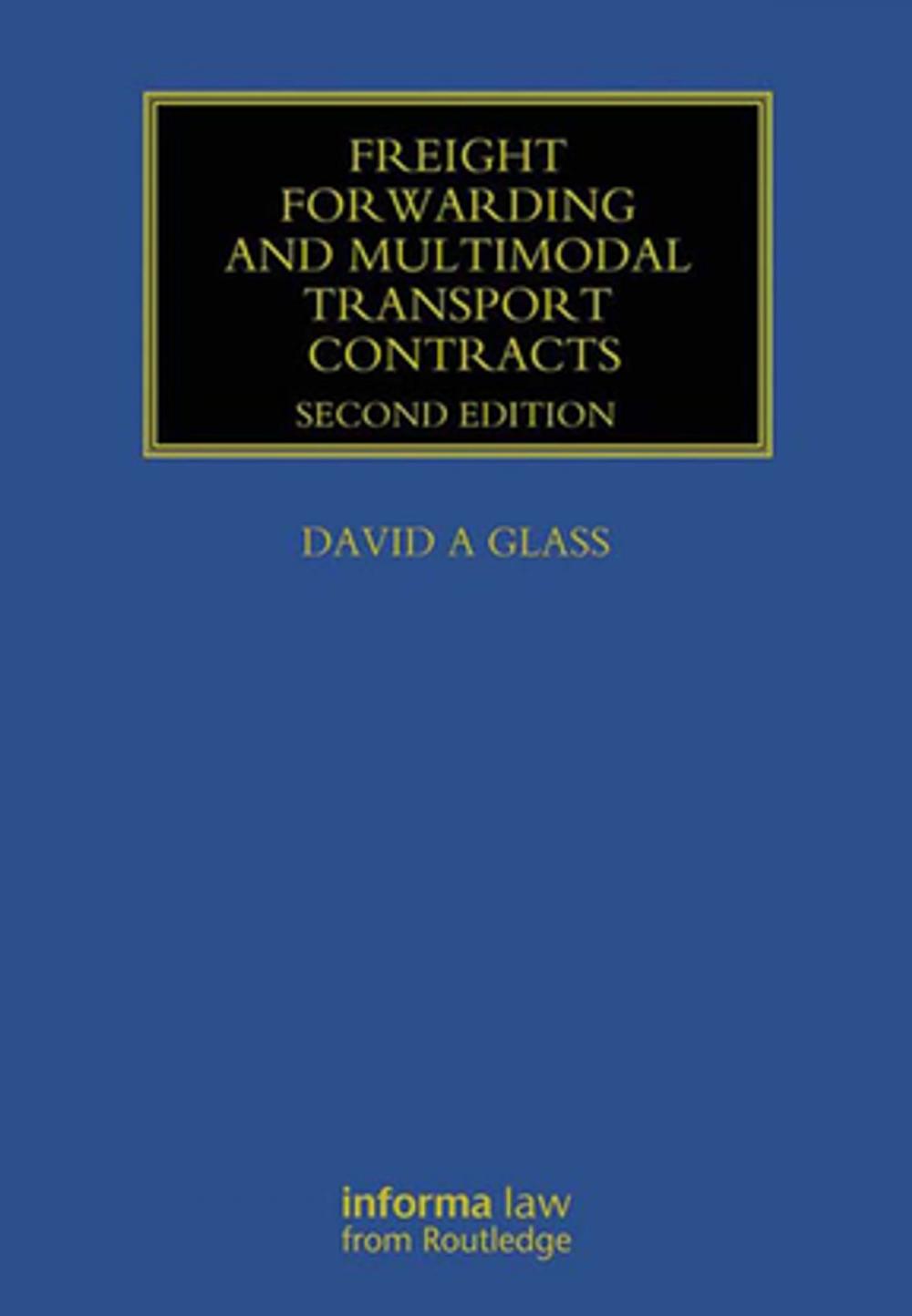 Big bigCover of Freight Forwarding and Multi Modal Transport Contracts