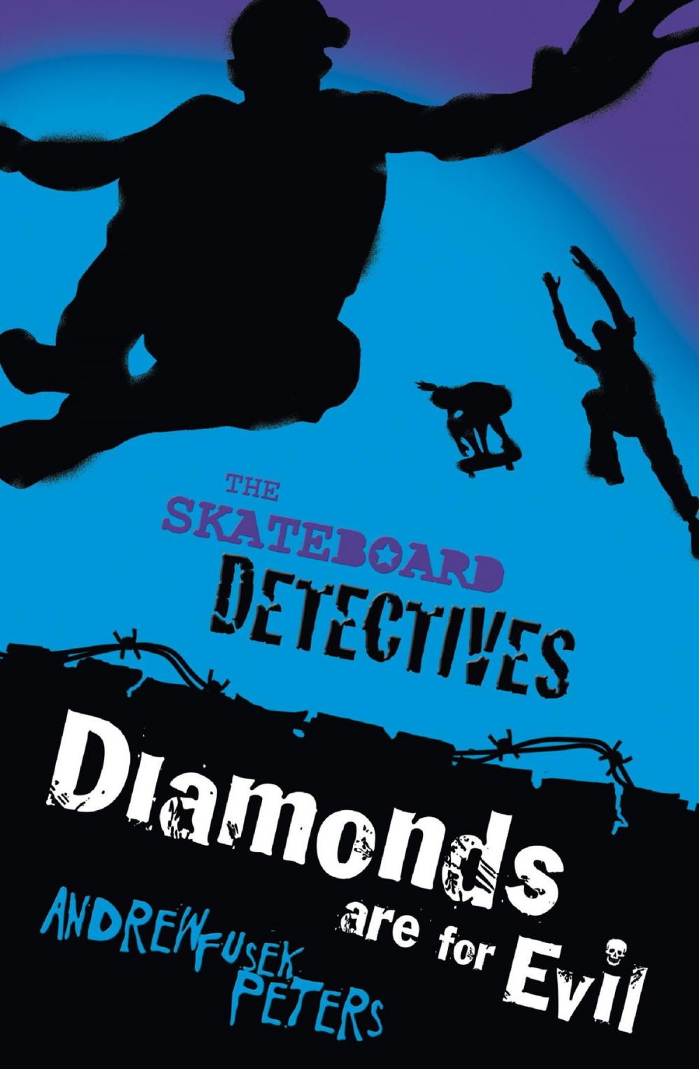 Big bigCover of Skateboard Detectives: Diamonds Are for Evil