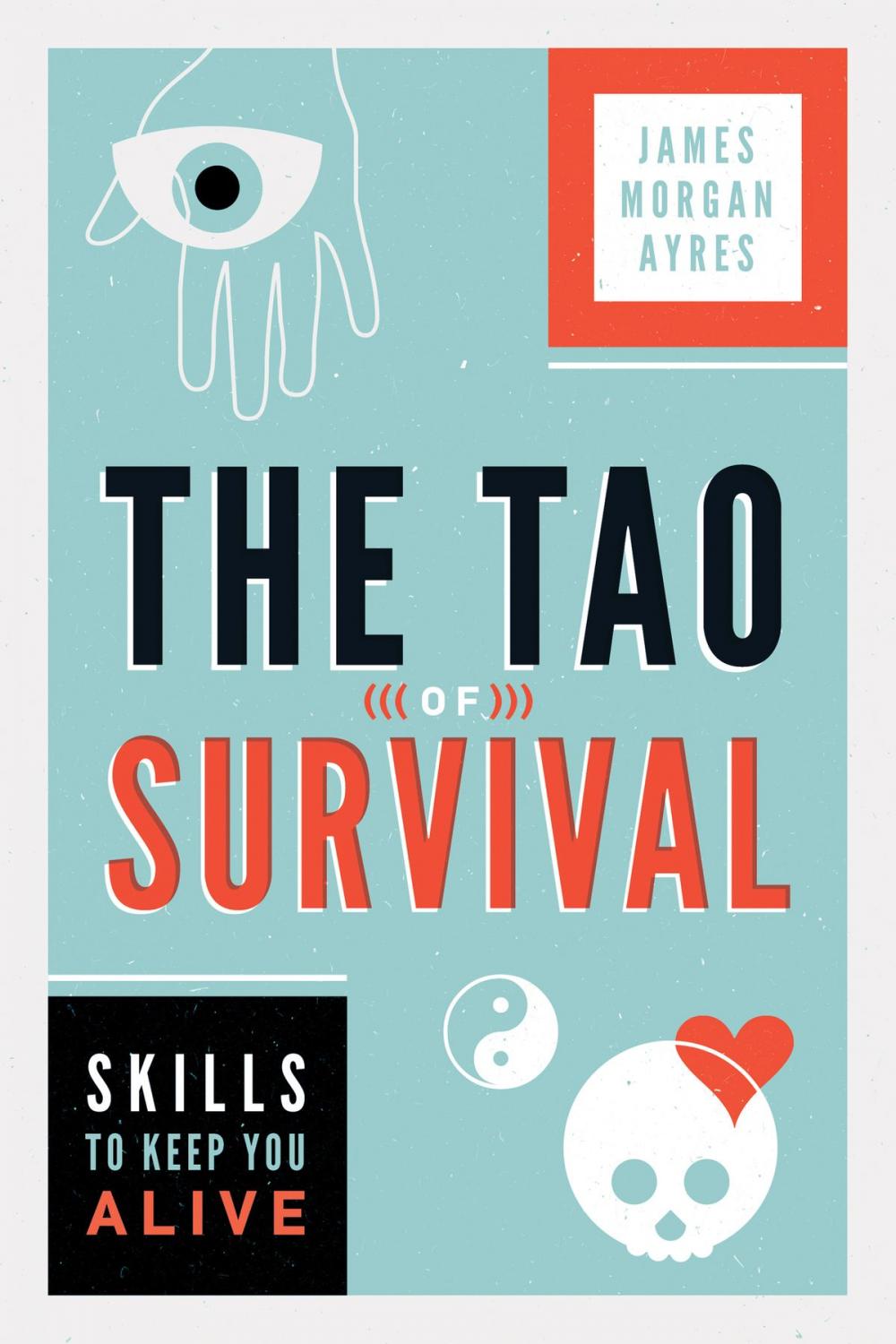 Big bigCover of The Tao of Survival