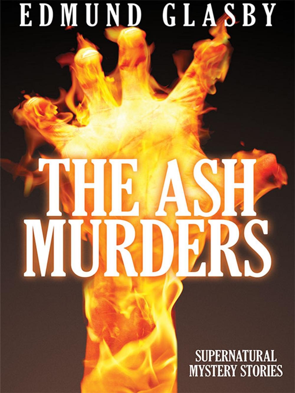 Big bigCover of The Ash Murders