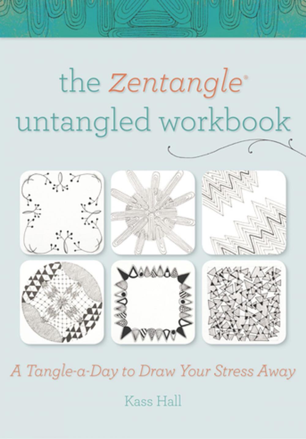 Big bigCover of The Zentangle Untangled Workbook