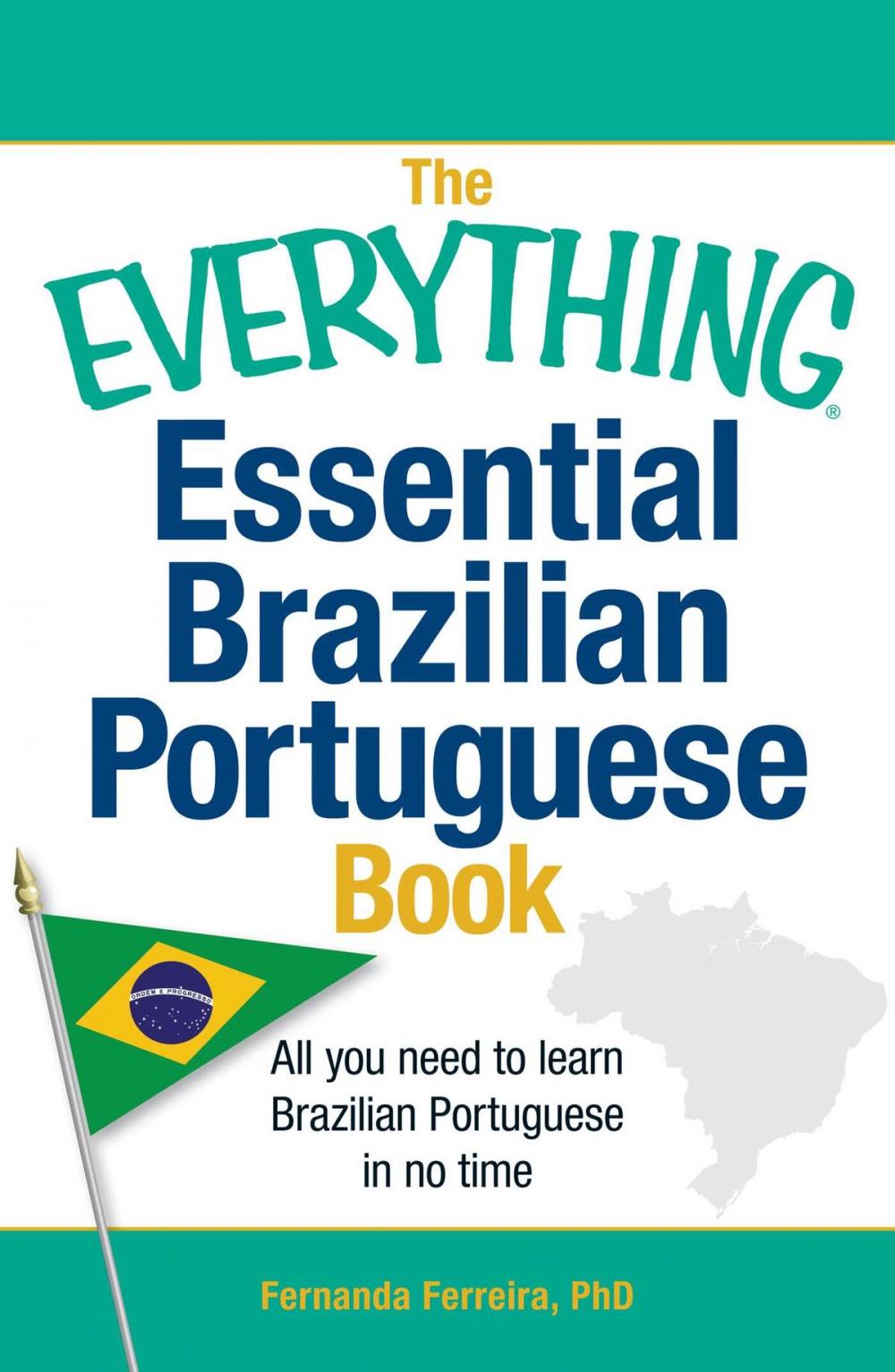 Big bigCover of The Everything Essential Brazilian Portuguese Book