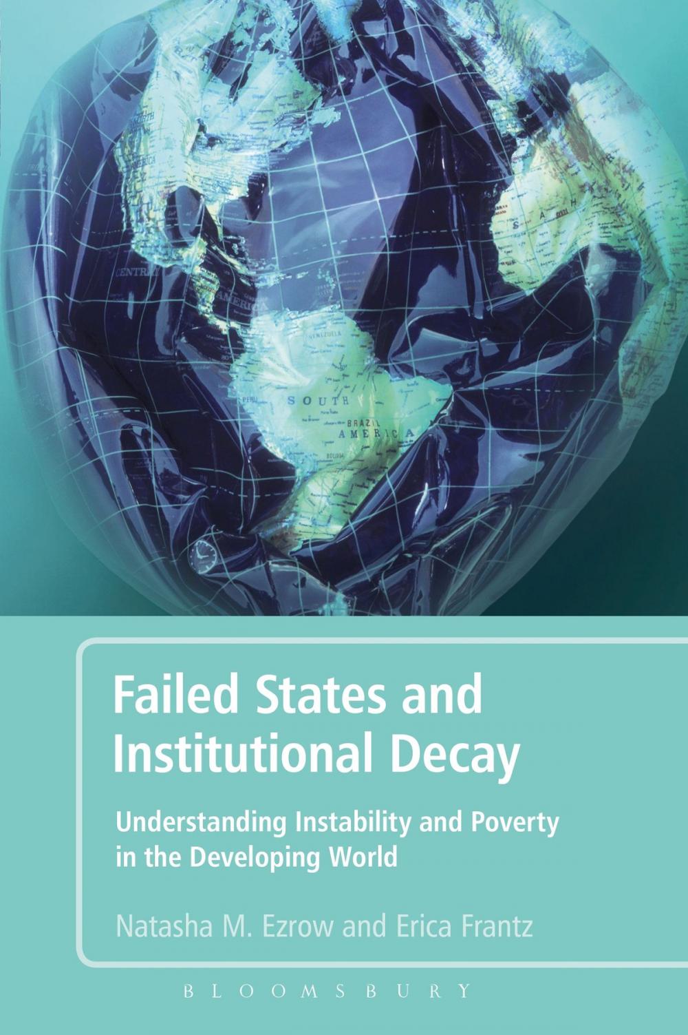 Big bigCover of Failed States and Institutional Decay