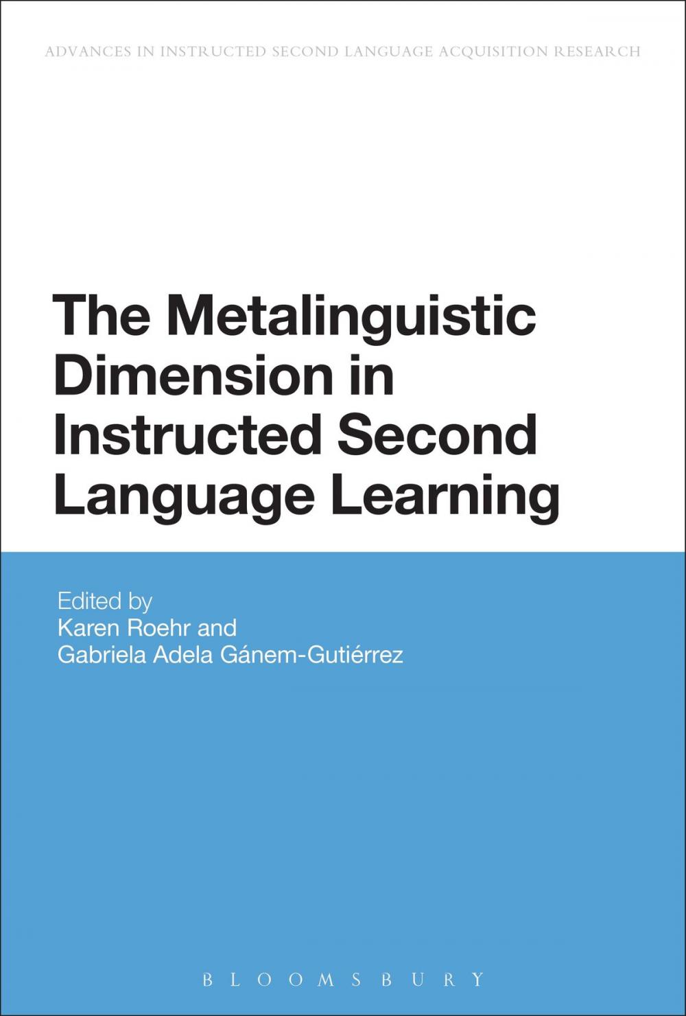 Big bigCover of The Metalinguistic Dimension in Instructed Second Language Learning