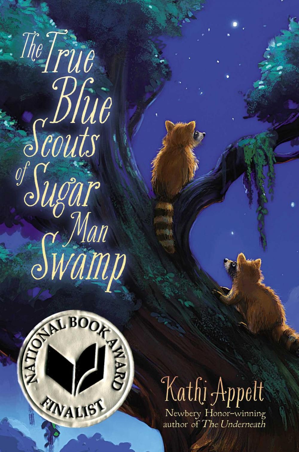 Big bigCover of The True Blue Scouts of Sugar Man Swamp