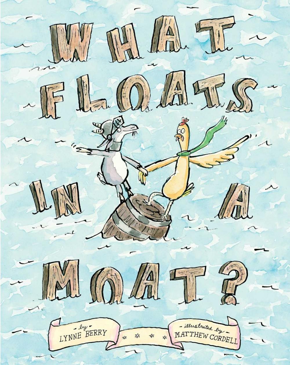 Big bigCover of What Floats in a Moat?