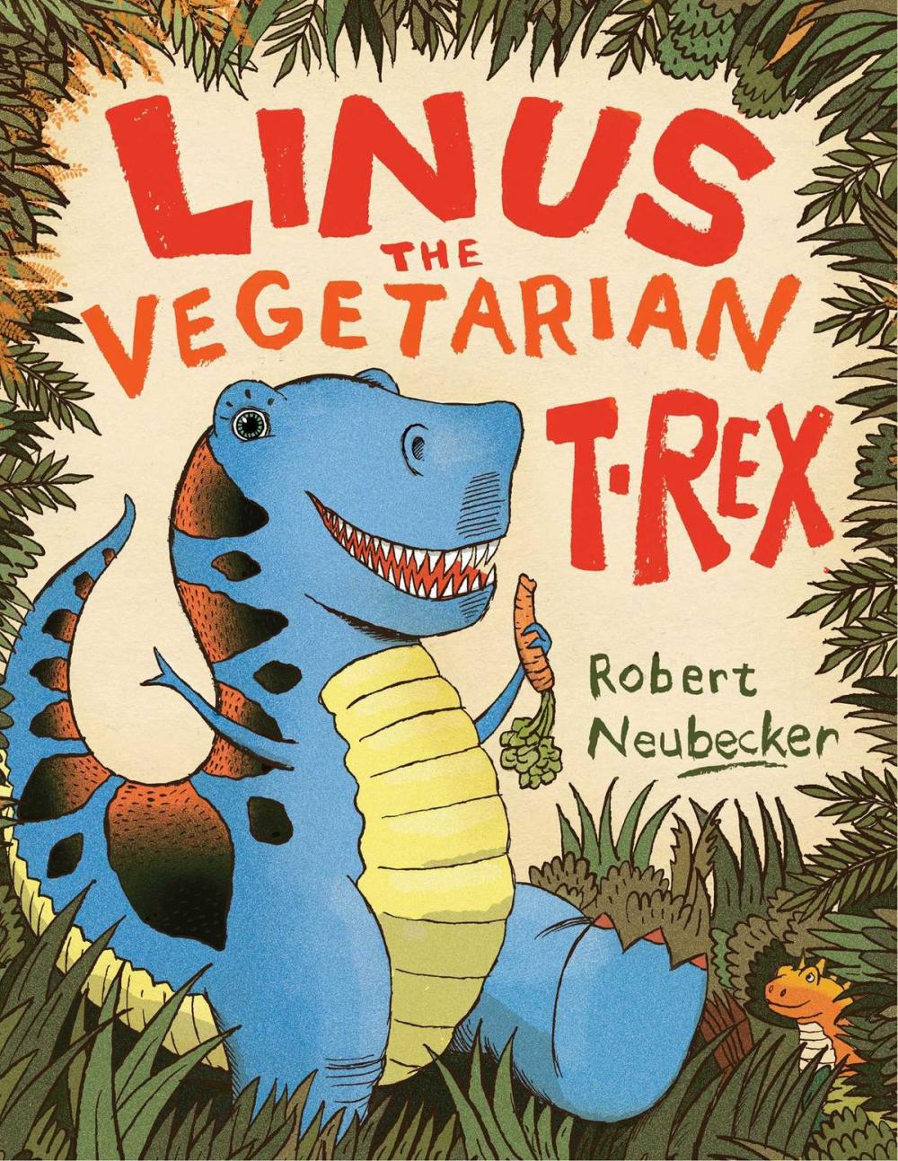 Big bigCover of Linus the Vegetarian T. rex