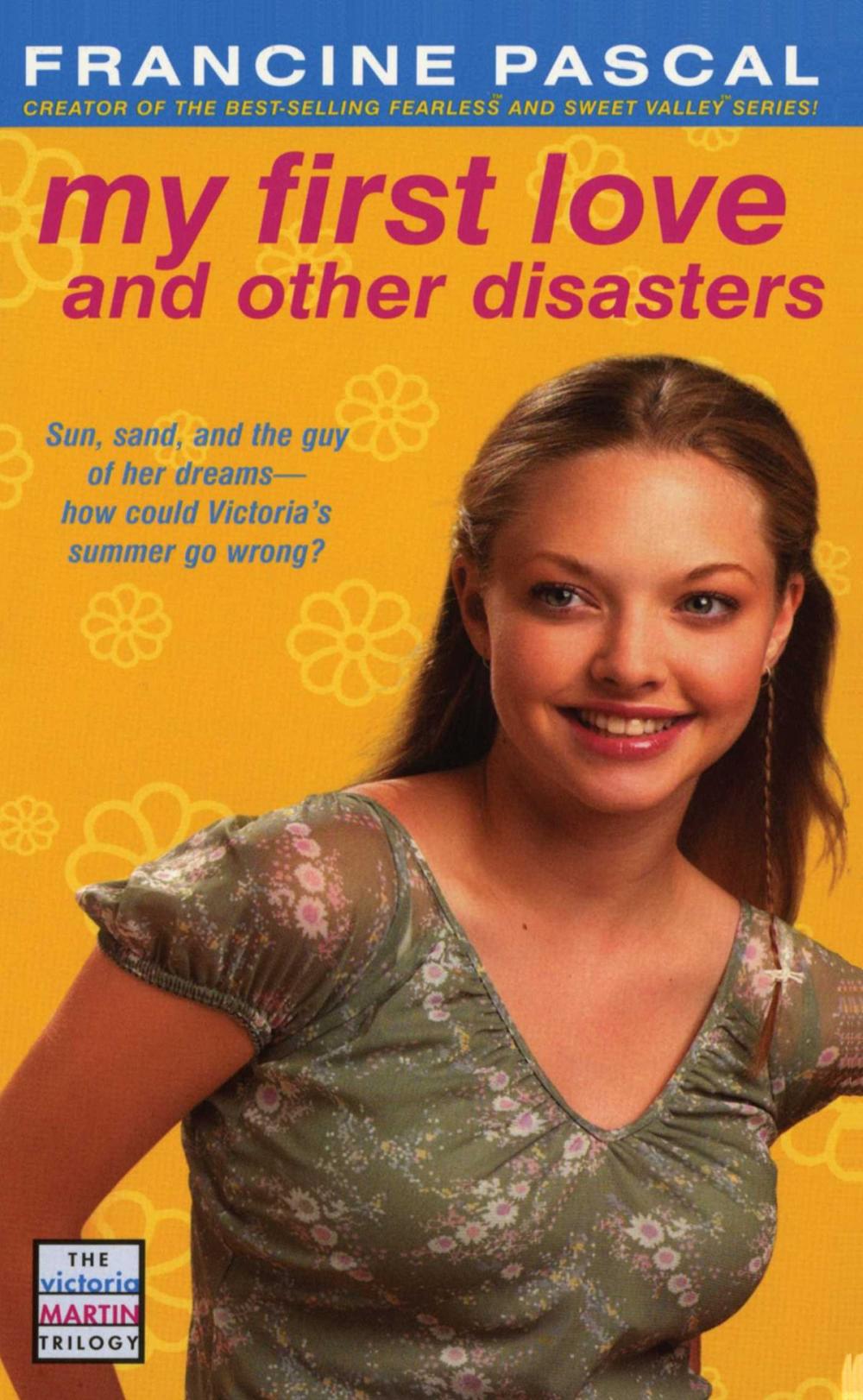 Big bigCover of My First Love and Other Disasters